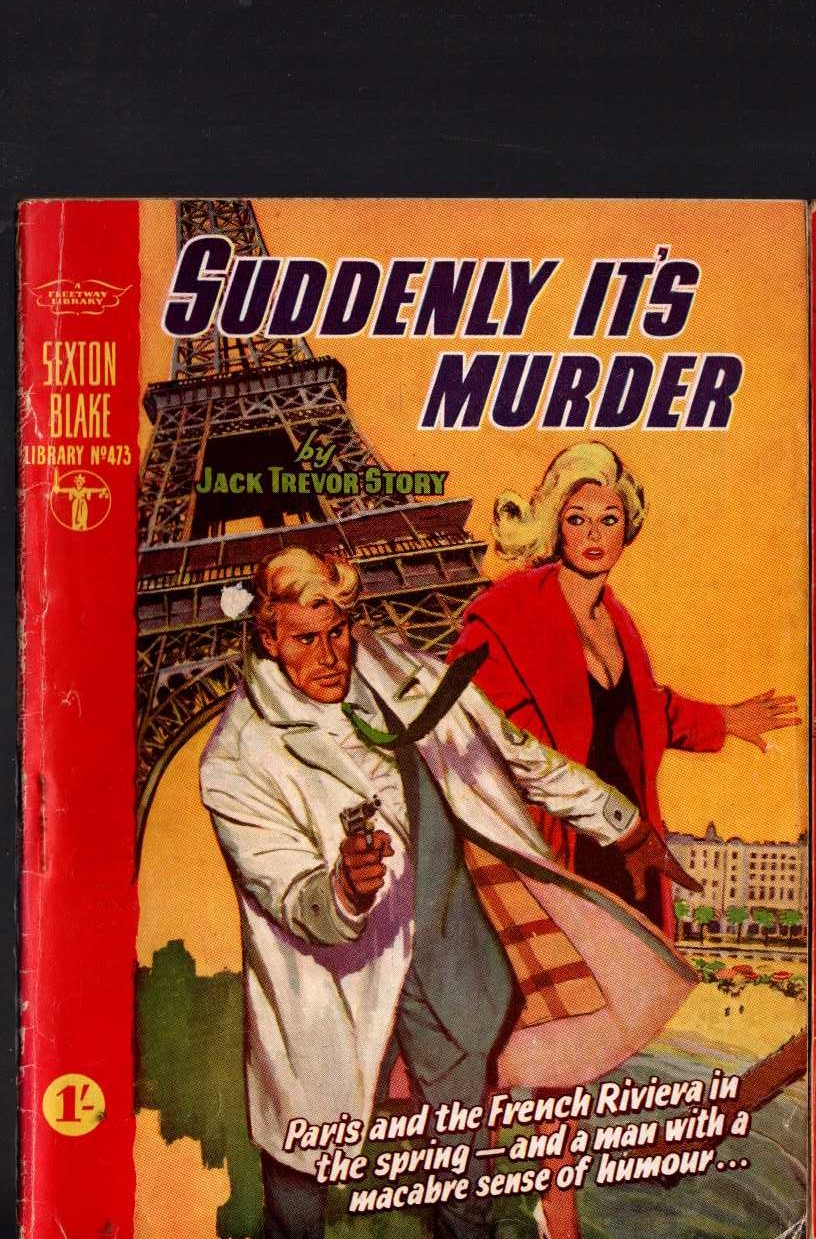 Jack Trevor Story  SUDDENLY IT'S MURDER (Sexton Blake) front book cover image