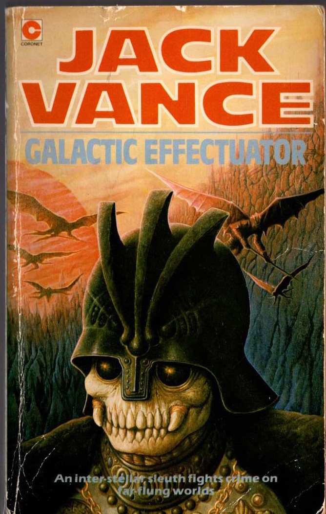 Jack Vance  GALACTIC EFFECTUATOR front book cover image
