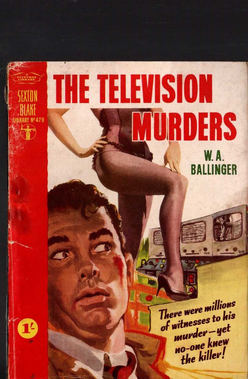 W.A. Ballinger  THE TELEVISION MURDERS (Sexton Blake) front book cover image
