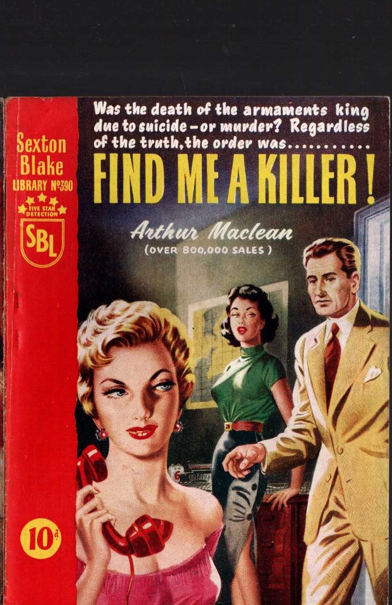Arthur Maclean  FIND ME A KILLER! (Sexton Blake) front book cover image