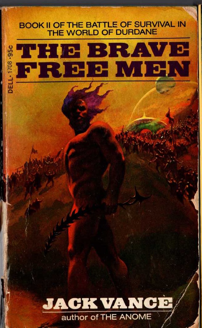 Jack Vance  THE BRAVE FREE MEN front book cover image