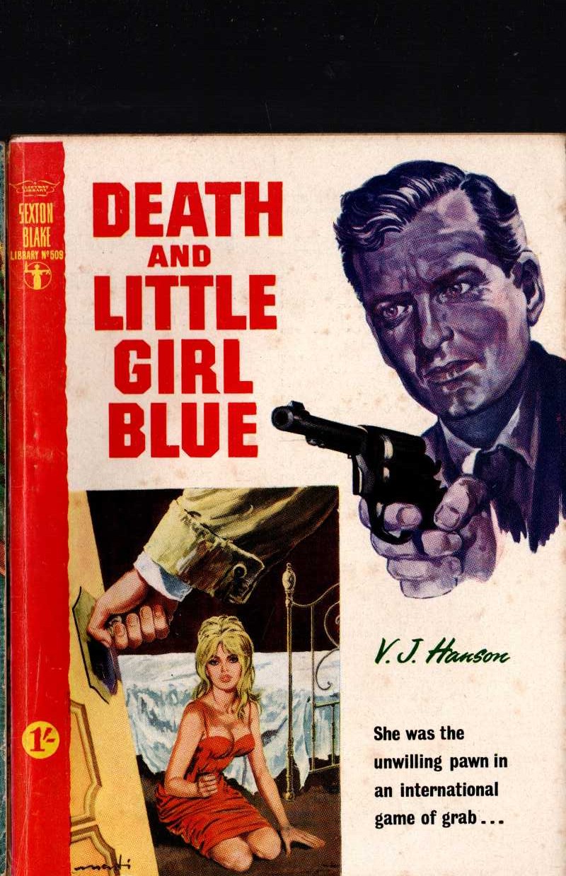 V.J. Hanson  DEATH AND LITTLE GIRL BLUE (Sexton Blake) front book cover image