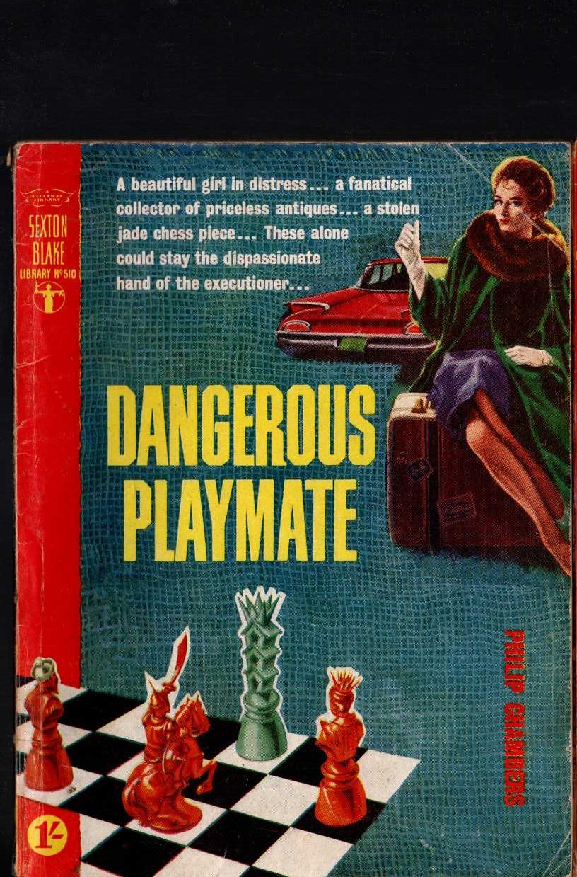 Philip Chambers  DANGEROUS PLAYMATE (Sexton Blake) front book cover image