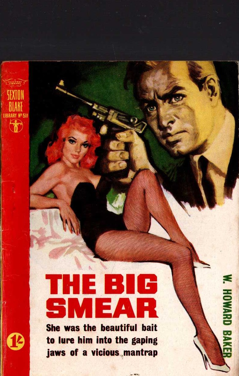 W.Howard Baker  THE BIG SMEAR (Sexton Blake) front book cover image