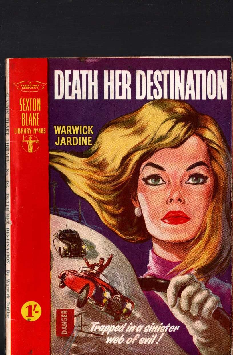 Warwick Jardine  DEATH HER DESTINATION (Sexton Blake) front book cover image