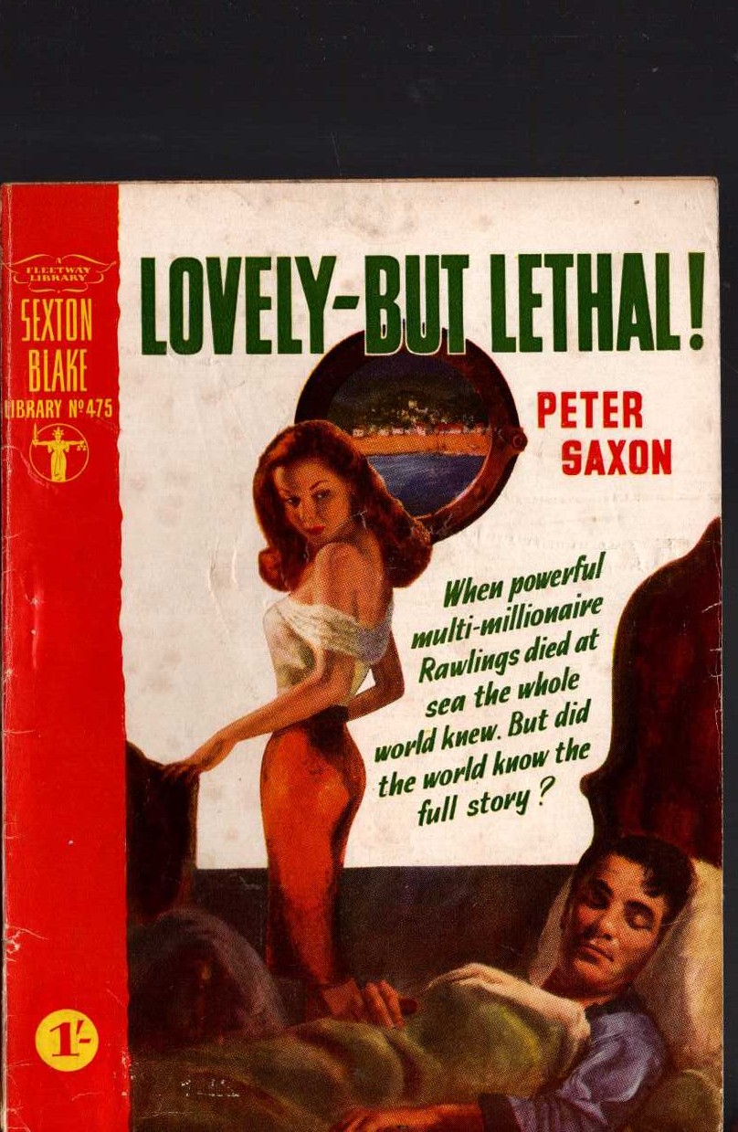 Peter Saxon  LOVELY-BUT LETHAL! (Sexton Blake) front book cover image