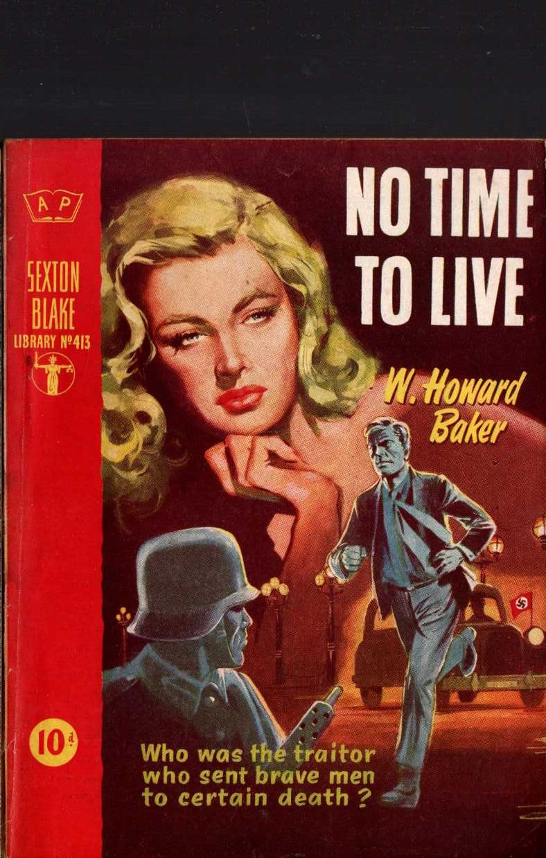 W.Howard Baker  NO TIME TO LIVE (Sexton Blake) front book cover image