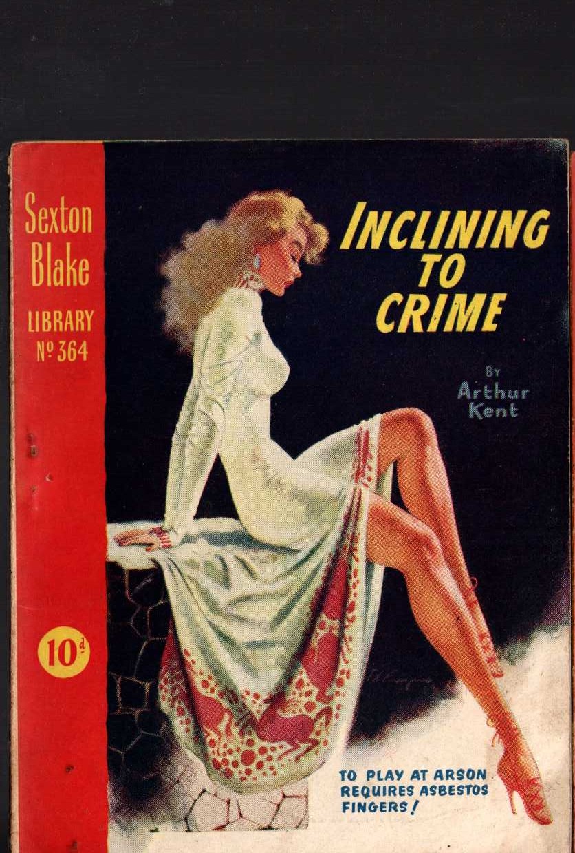 Arthur Kent  INCLINING TO CRIME (Sexton Blake) front book cover image