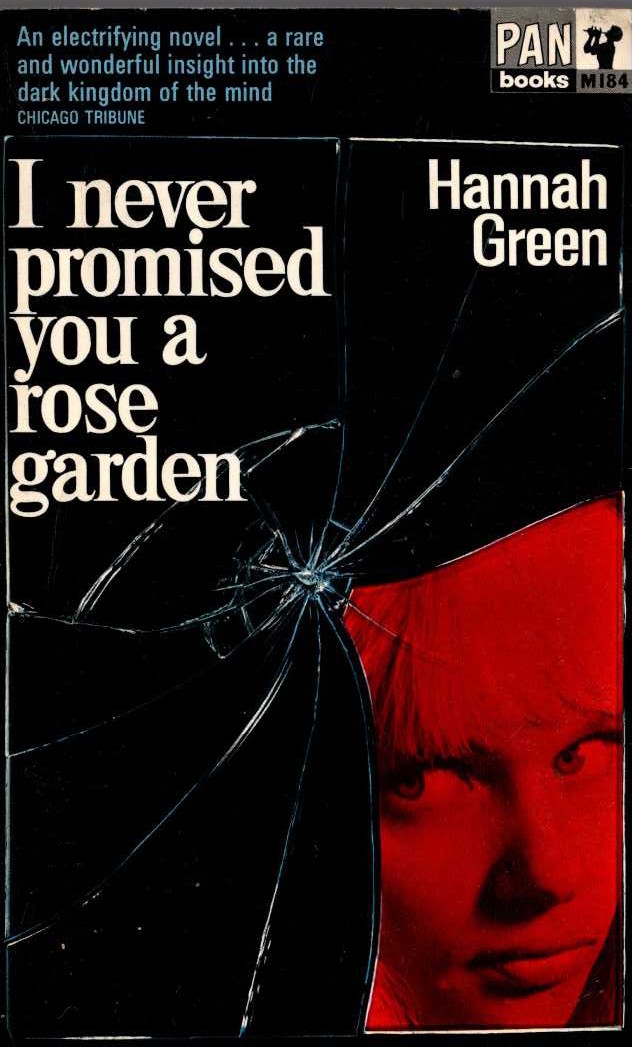 Hannah Green  I NEVER PROMISED YOU A ROSE GARDEN front book cover image
