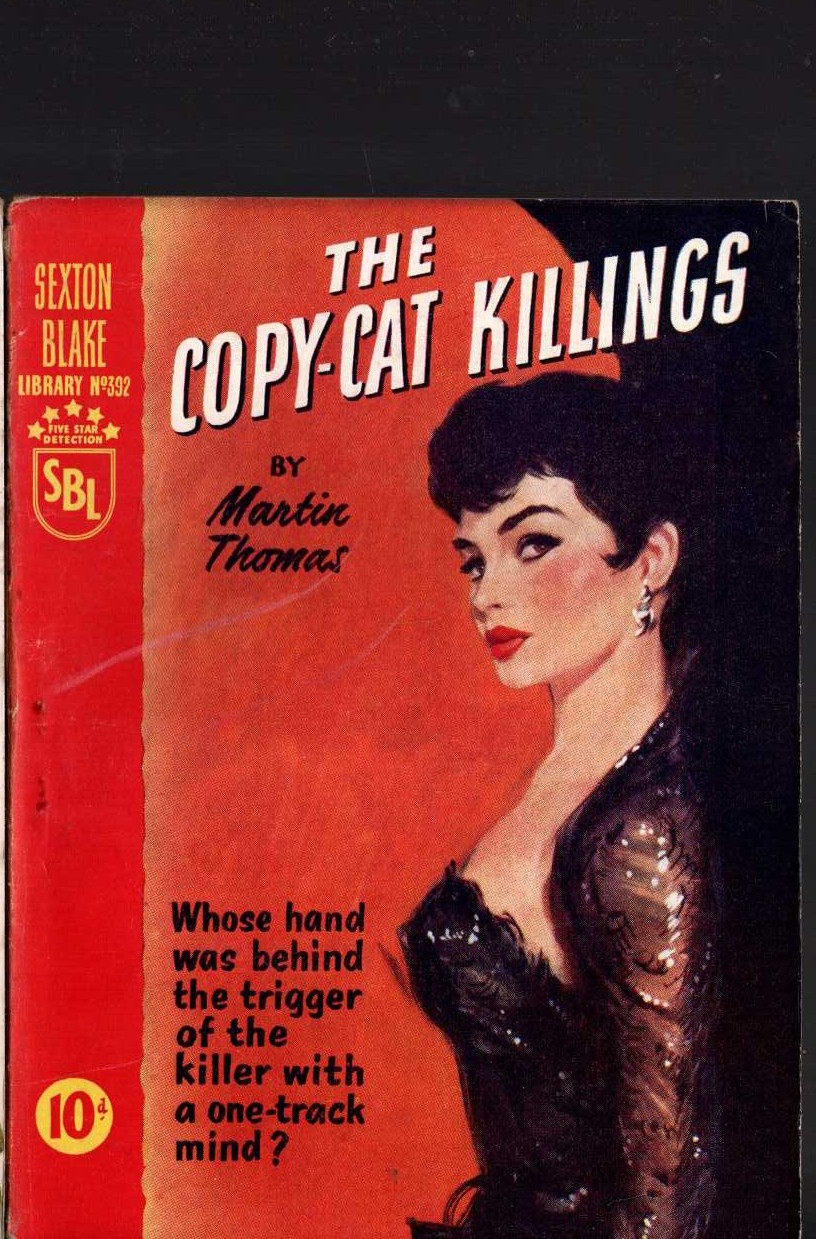 Martin Thomas  THE COPY-CAT KILLINGS (Sexton Blake) front book cover image