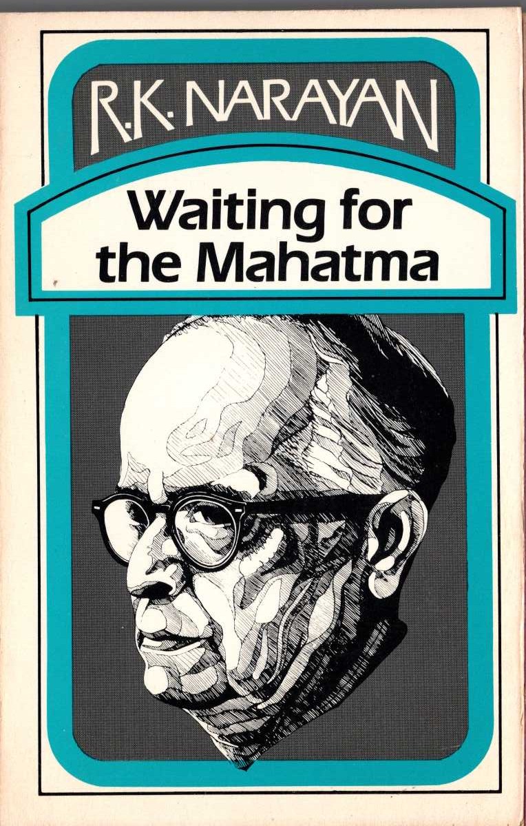 R.K. Narayan  WAITING FOR THE MAHATMA front book cover image