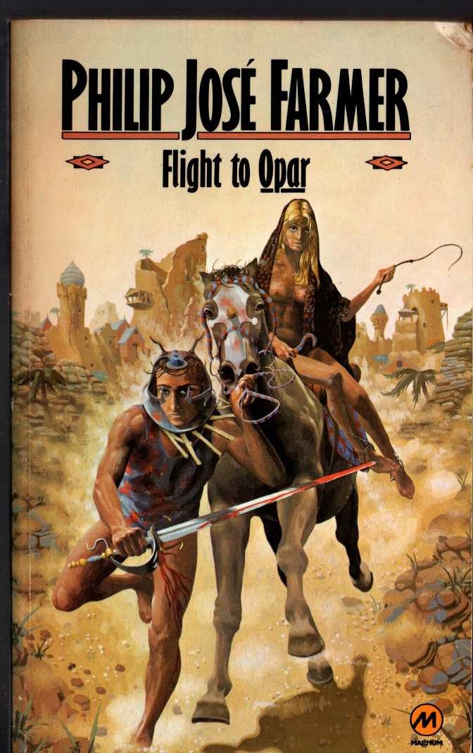 Philip Jose Farmer  FLIGHT TO OPAR front book cover image