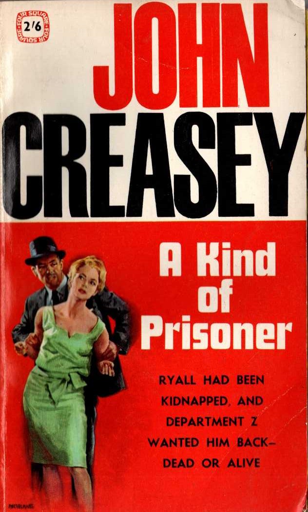 John Creasey  A KIND OF PRISONER (Department 'Z') front book cover image