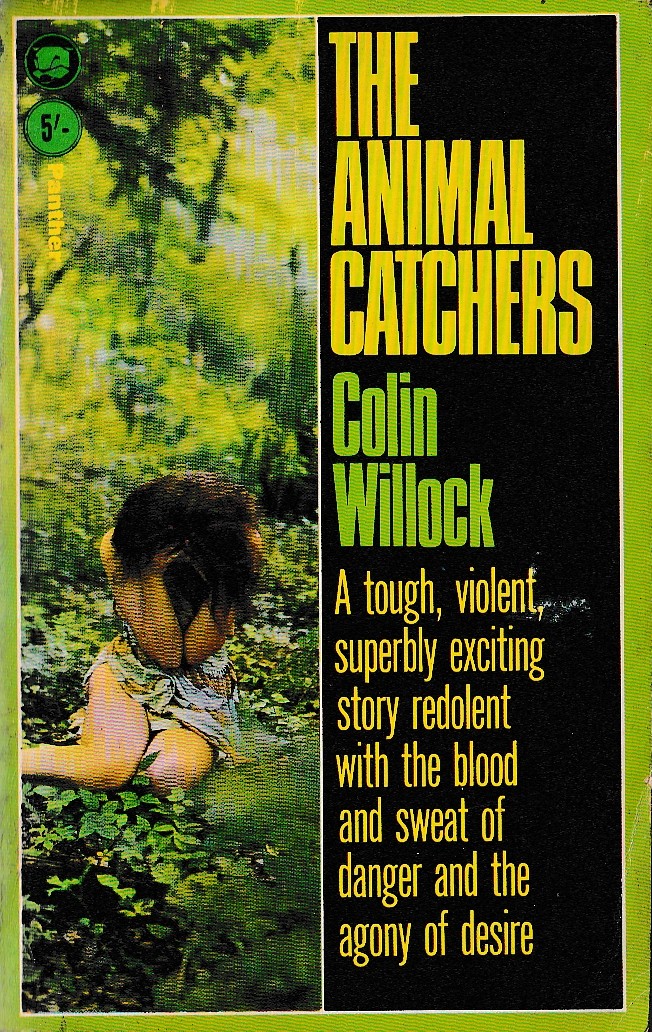 Colin Willock  THE ANIMAL CATCHERS front book cover image