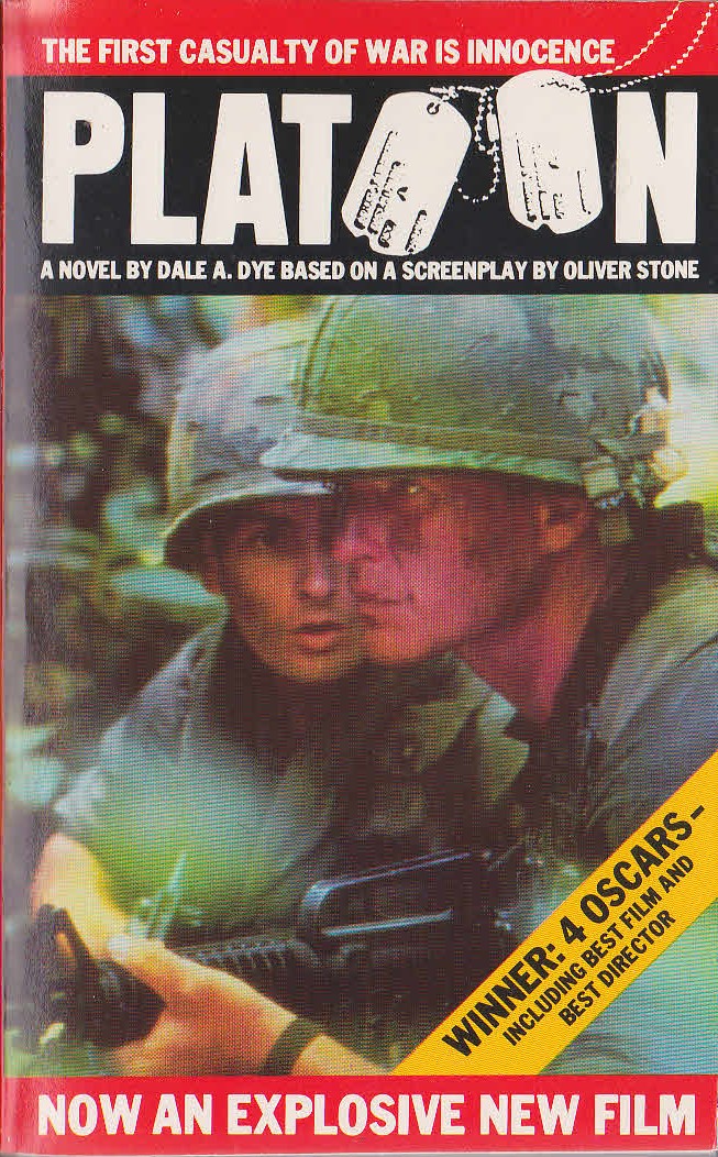 Dale A. Dye  PLATOON (Tom Berneger..) front book cover image