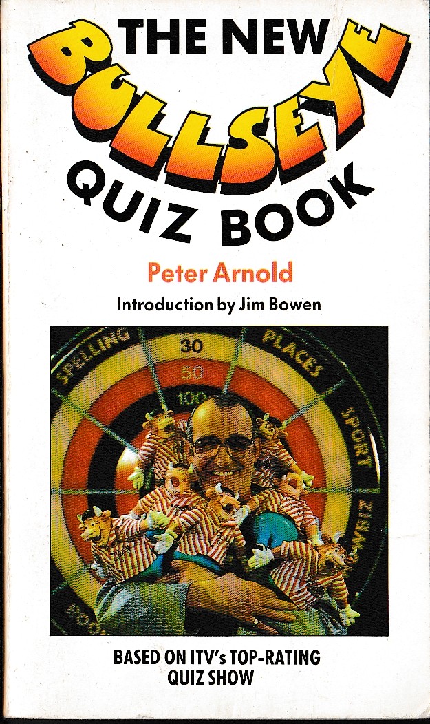 Peter Arnold  THE NEW BULLSEYE QUIZ BOOK front book cover image