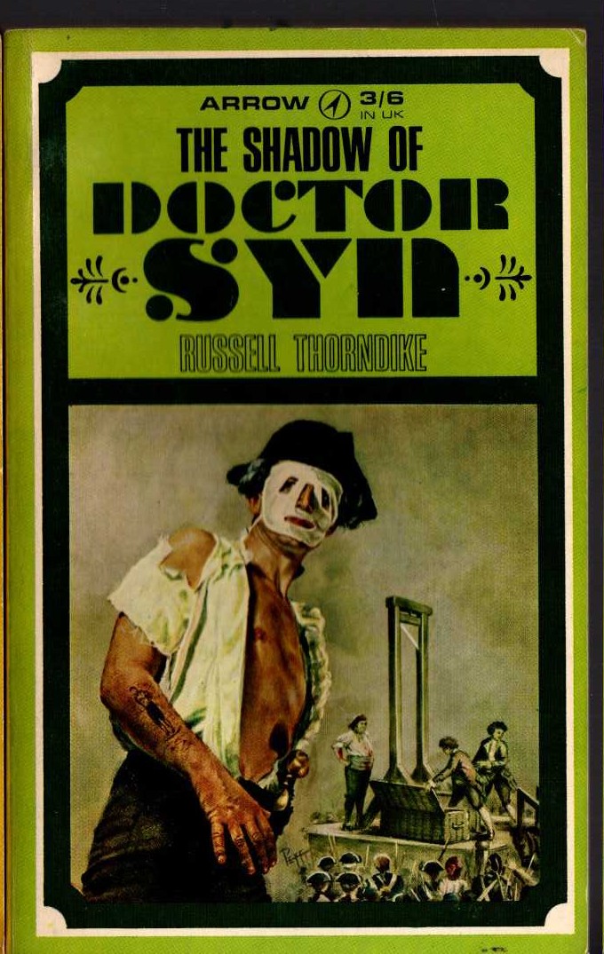 Russell Thorndike  THE SHADOW OF DOCTOR SYN front book cover image