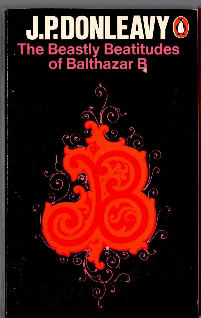 J.P. Donleavy  THE BEASTLY BEATITUDES OF BALTHAZAR B front book cover image