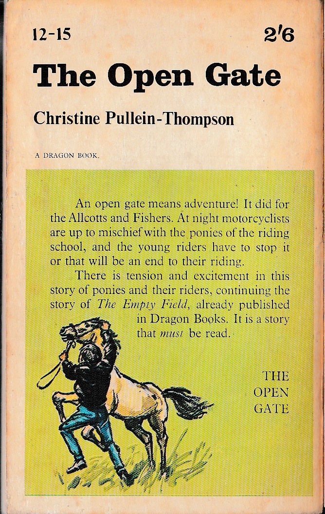 Christine Pullein-Thompson  THE OPEN GATE magnified rear book cover image
