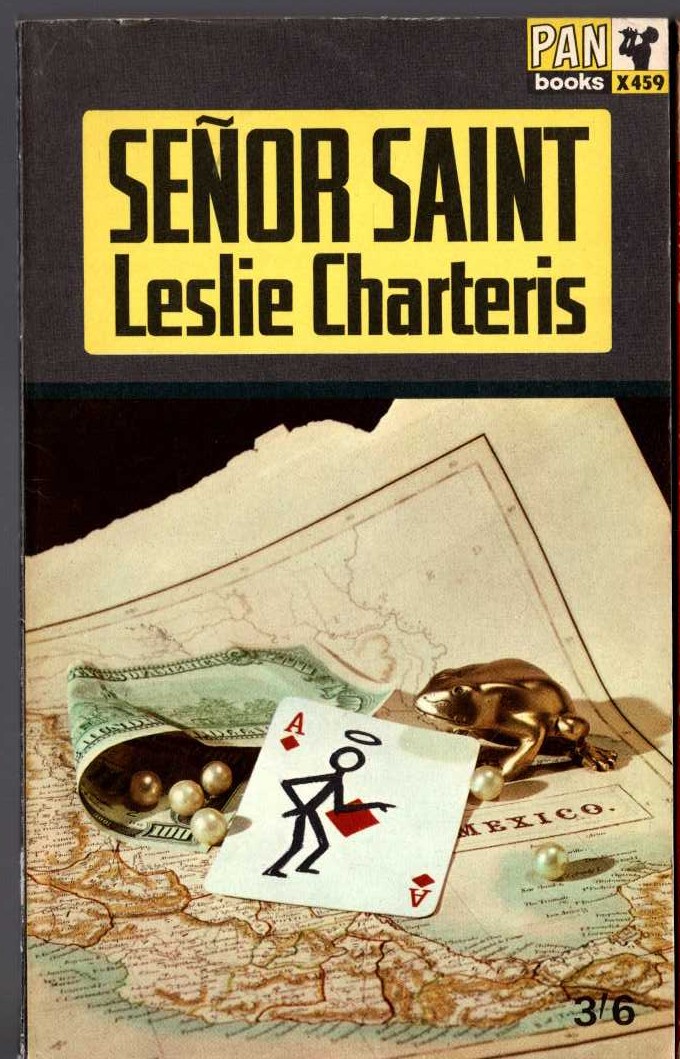 Leslie Charteris  SENOR SAINT front book cover image