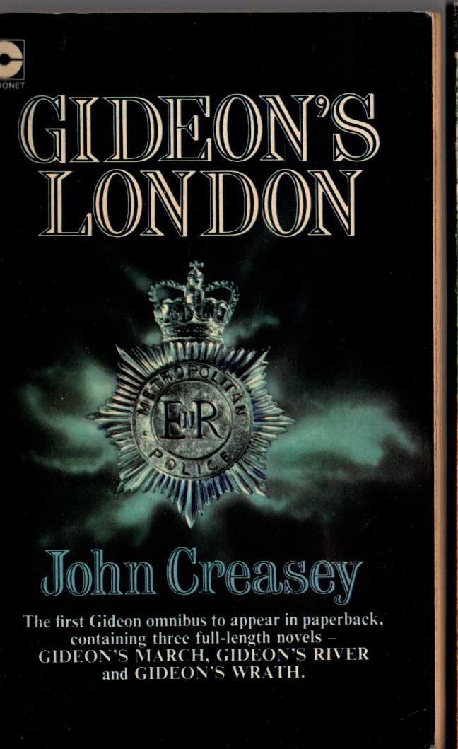 John Creasey  GIDEON'S LONDON: GIDEON'S MARCH/ GIDEON'S RIVER/ GIDEON'S WRATH front book cover image