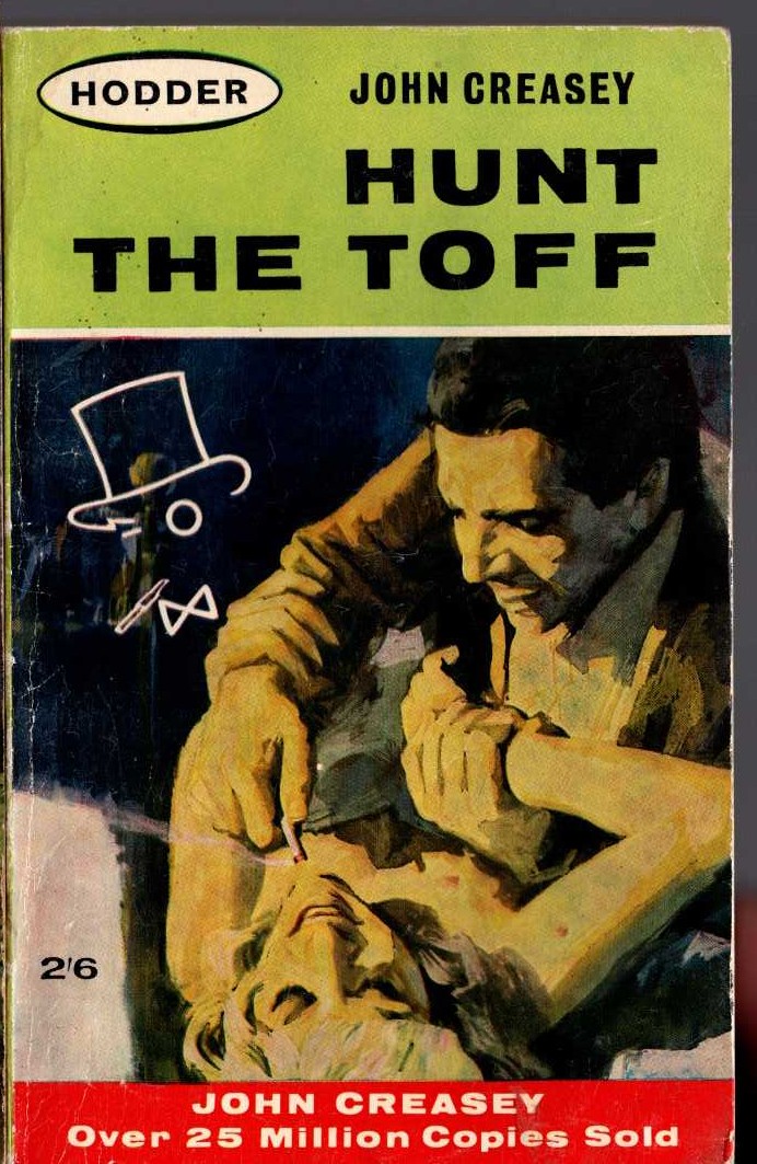John Creasey  HUNT THE TOFF front book cover image