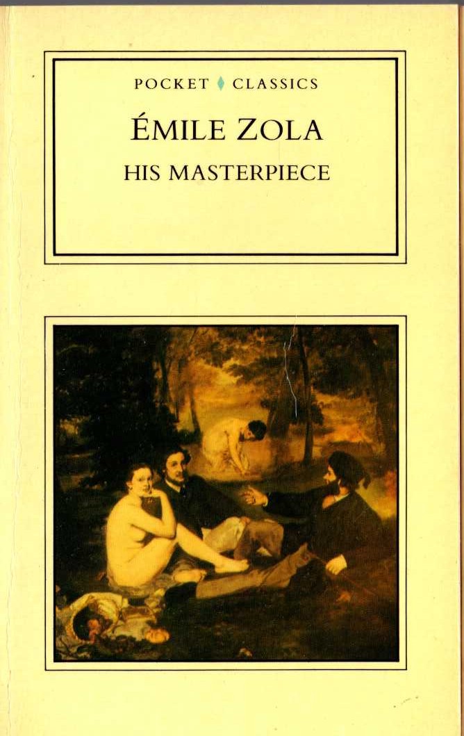 Emile Zola  HIS MASTERPIECE front book cover image