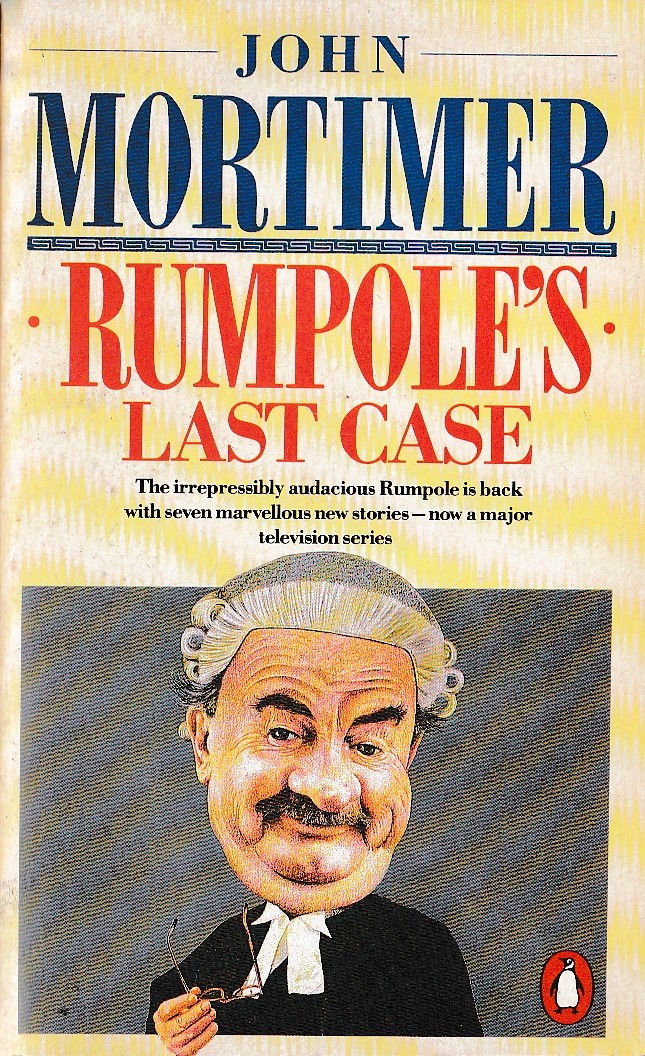 John Mortimer  RUMPOLE'S LAST CASE front book cover image