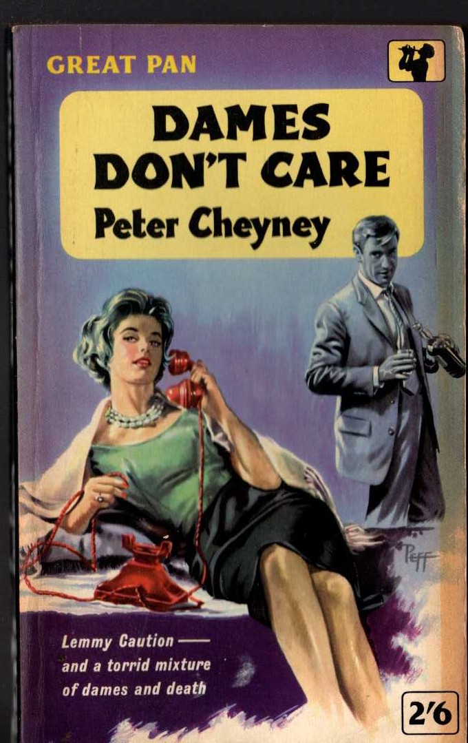 Peter Cheyney  DAMES DON'T CARE front book cover image