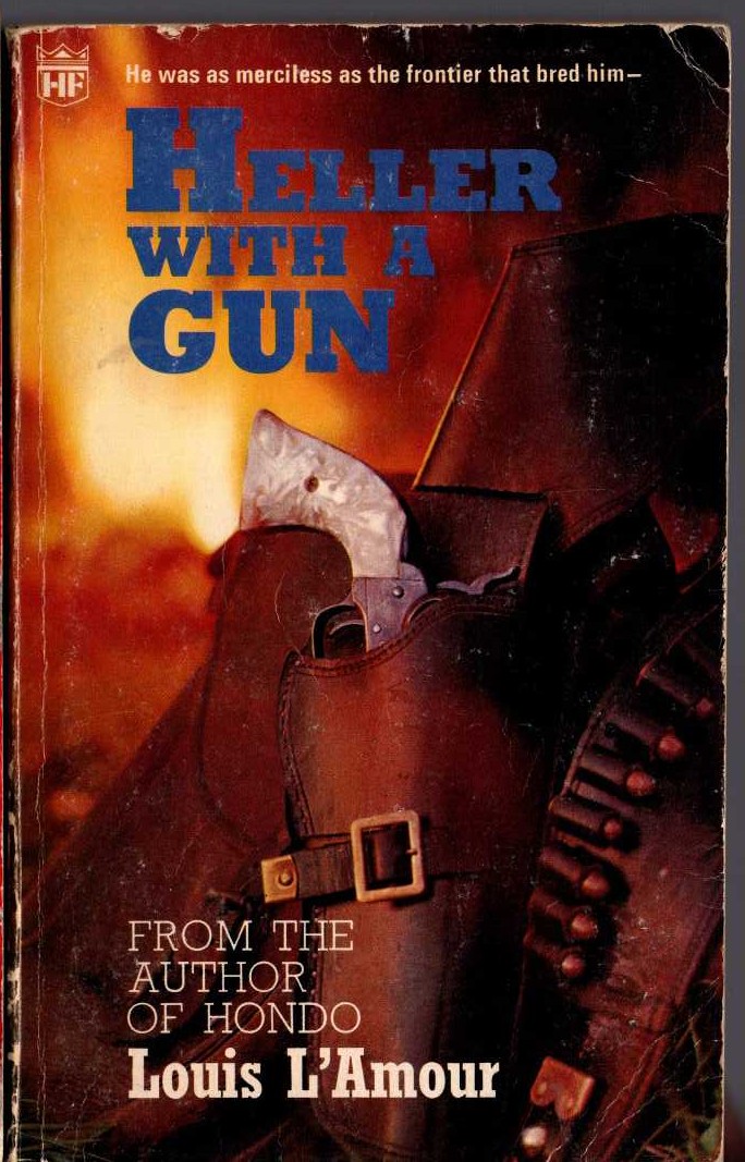 Louis L'Amour  HELLER WITH A GUN front book cover image