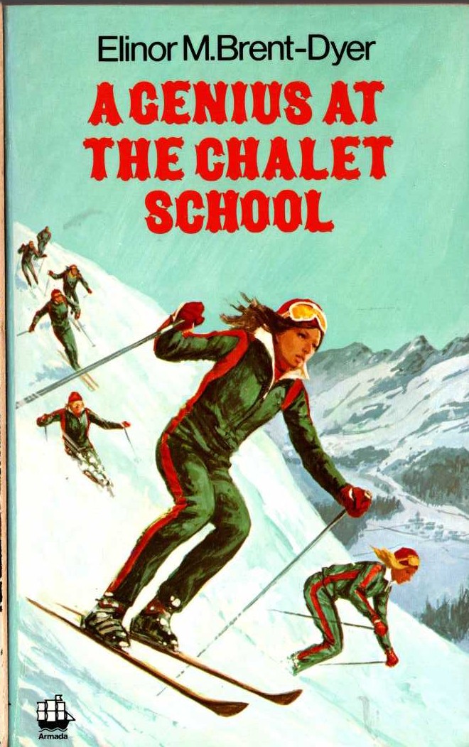 Elinor M. Brent-Dyer  A GENIUS AT THE CHALET SCHOOL front book cover image