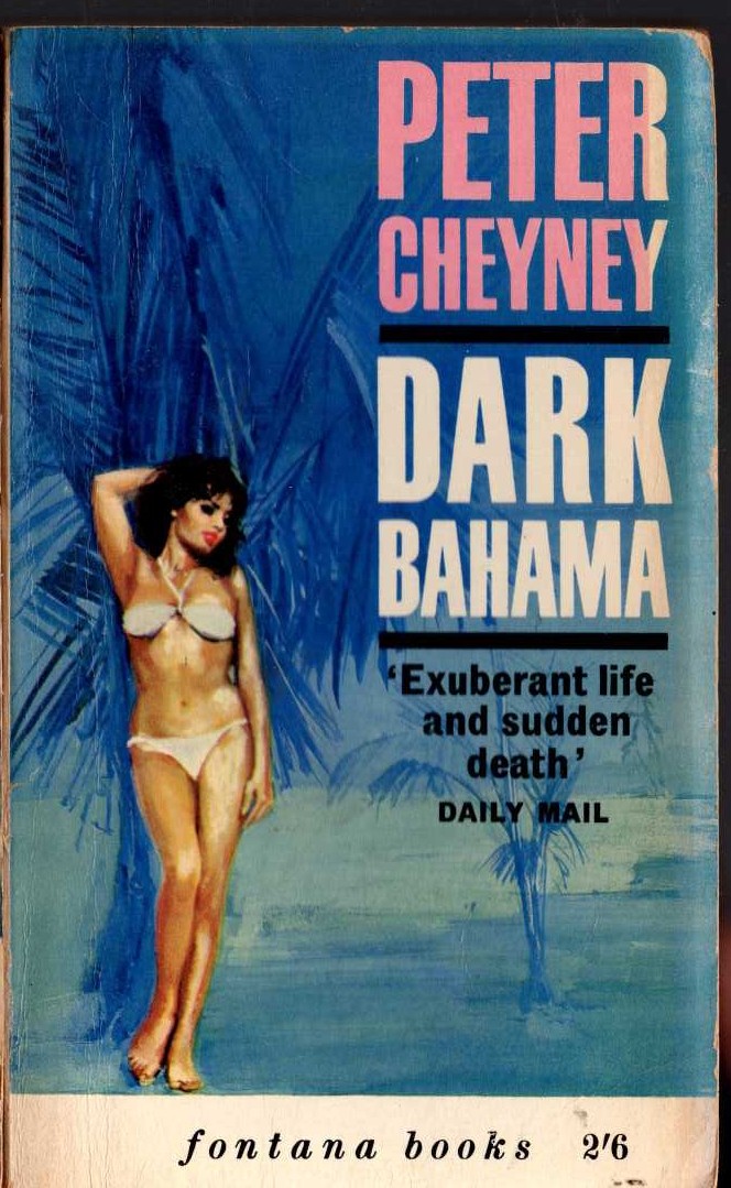 Peter Cheyney  DARK BAHAMA front book cover image