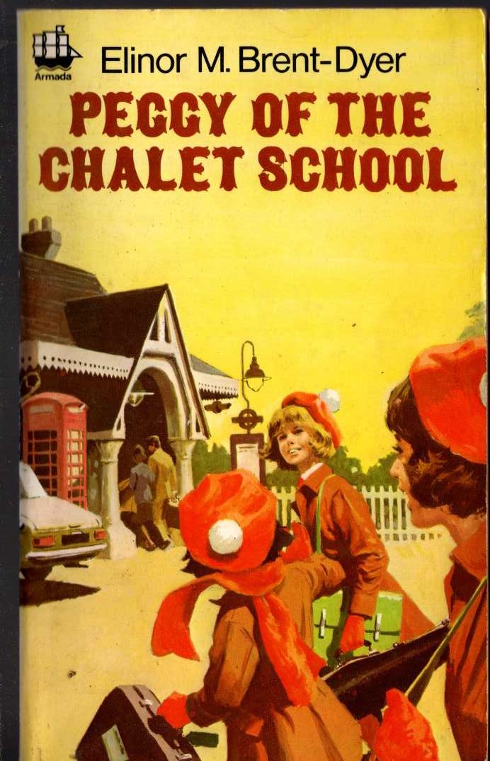 Elinor M. Brent-Dyer  PEGGY OF THE CHALET SCHOOL front book cover image