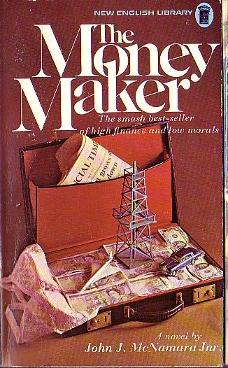 John J. McNamara Jnr.  THE MONEY MAKER front book cover image