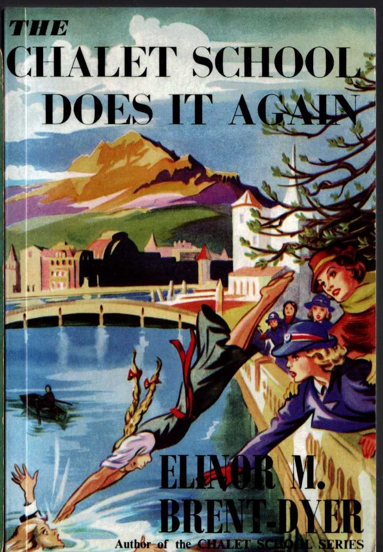 Elinor M. Brent-Dyer  THE CHALET SCHOOL DOES IT AGAIN front book cover image