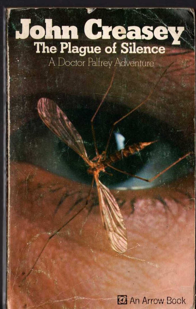 John Creasey  THE PLAGUE OF SILENCE (Doctor Palfrey) front book cover image