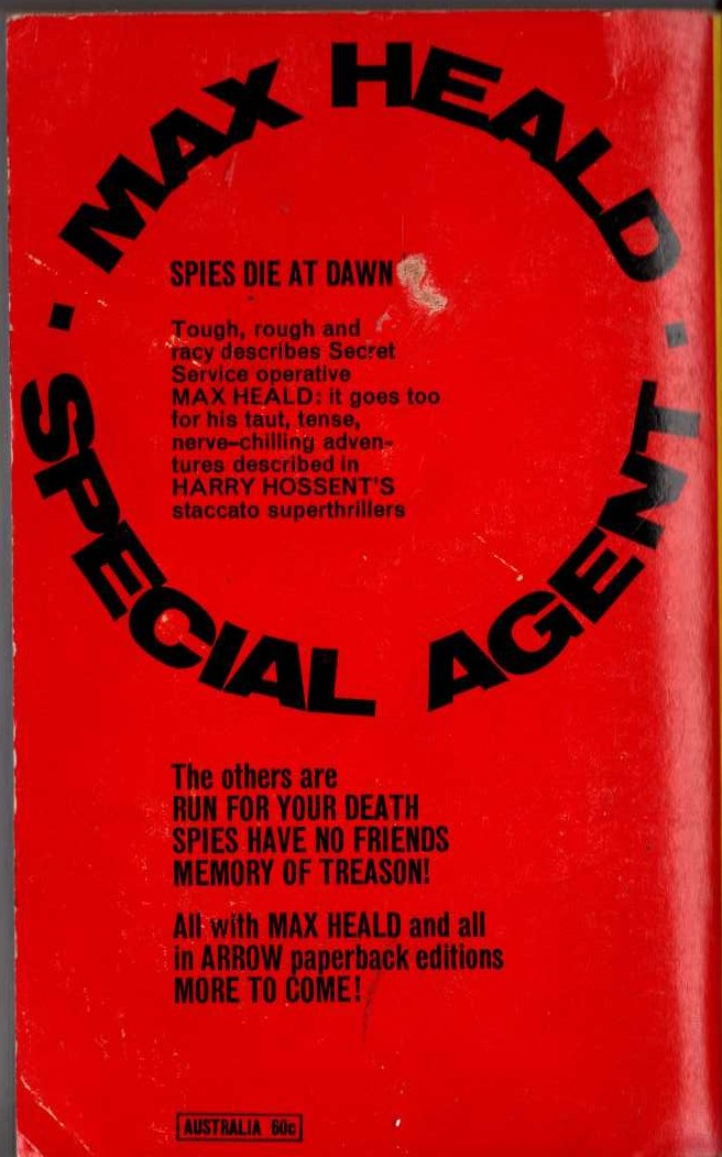 Harry Hossent  SPIES DIE AT DAWN magnified rear book cover image
