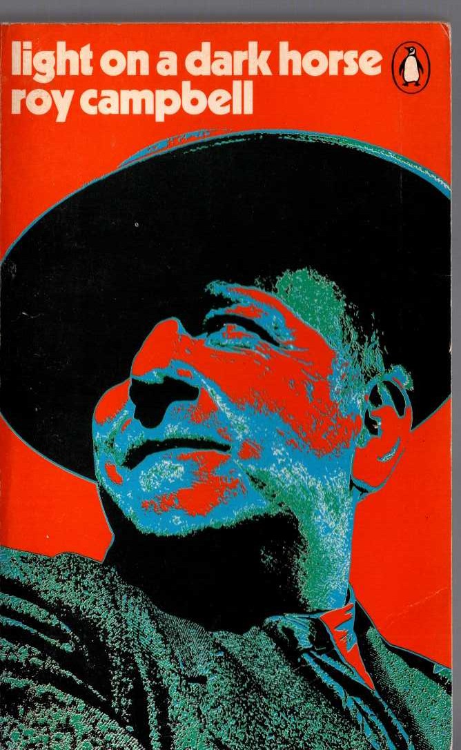 Roy Campbell  LIGHT ON A DARK HORSE front book cover image