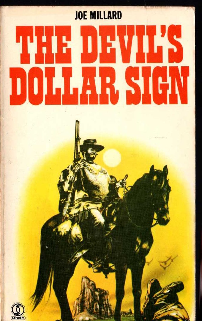 Joe Millard  THE DEVIL'S DOLLAR SIGN front book cover image