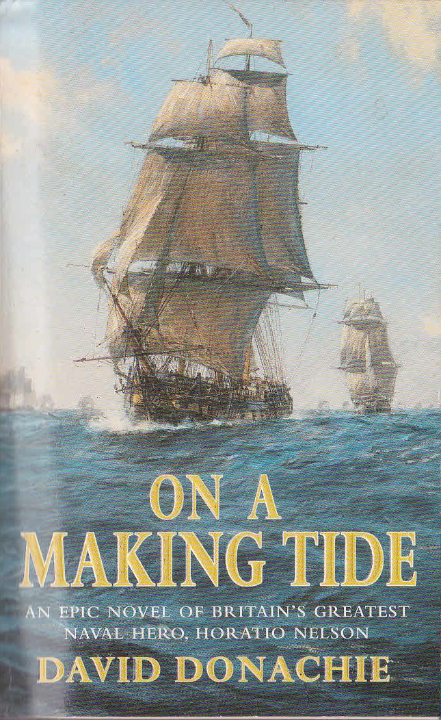 David Donachie  ON A MAKING TIDE front book cover image
