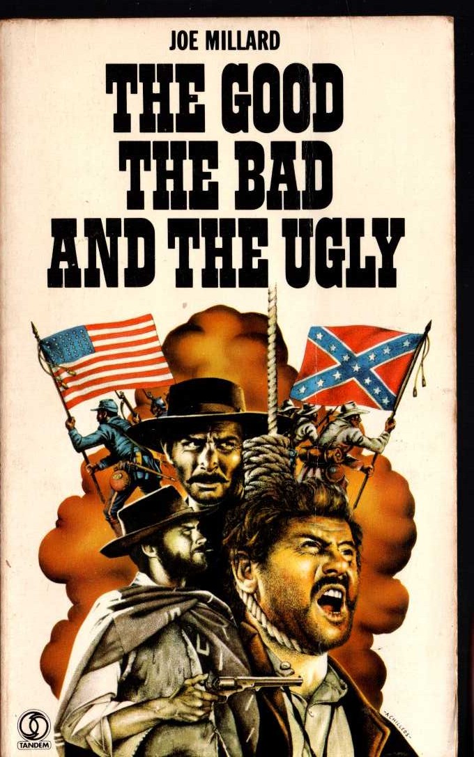 Joe Millard  THE GOOD, THE BAD AND THE UGLY front book cover image