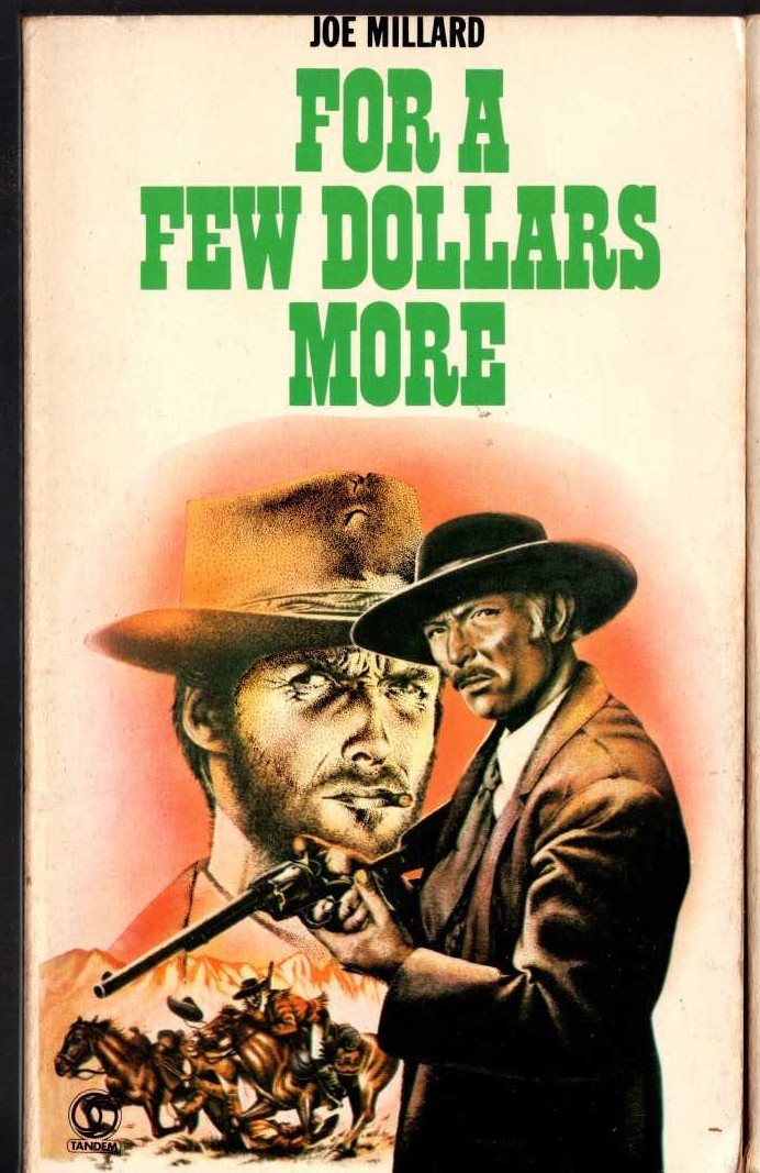 Joe Millard  FOR A FEW DOLLARS MORE front book cover image