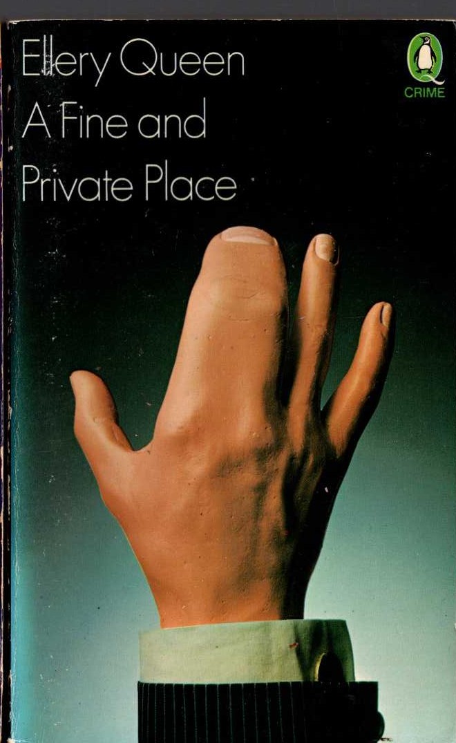 Ellery Queen  A FINE AND PRIVATE PLACE front book cover image