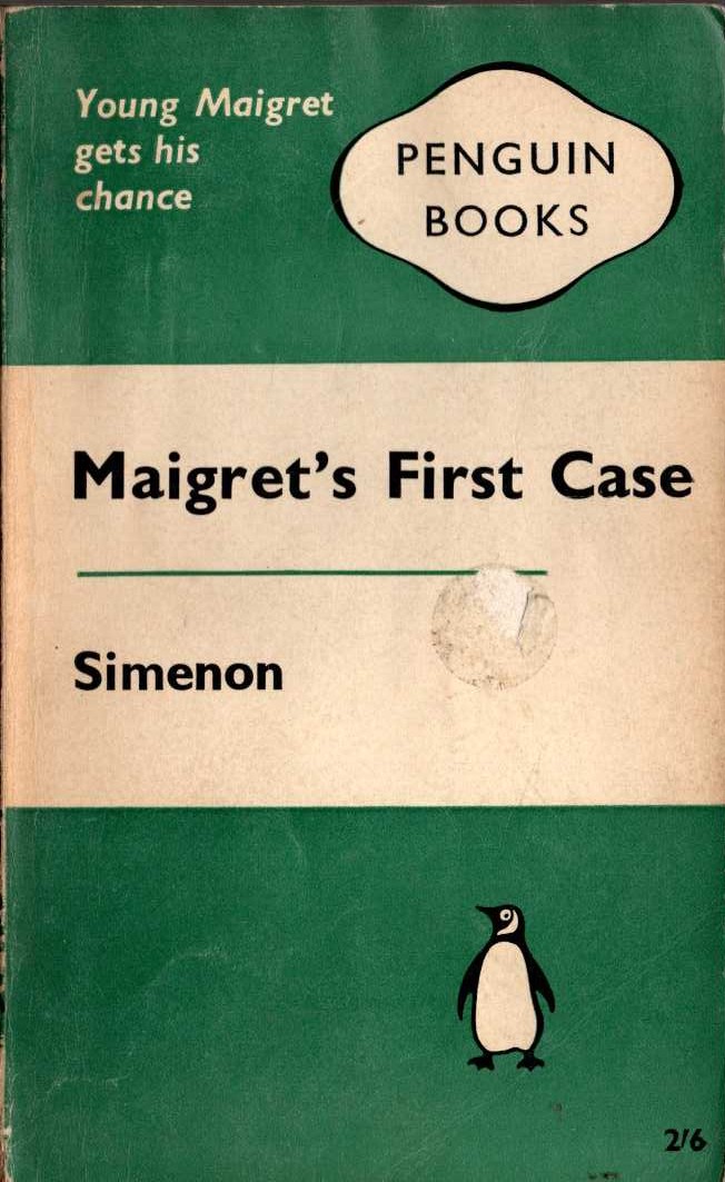 Georges Simenon  MAIGRET'S FIRST CASE front book cover image