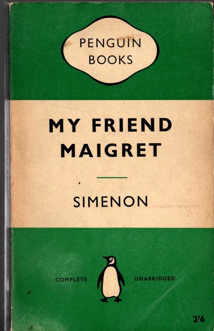 Georges Simenon  MY FRIEND MAIGRET front book cover image