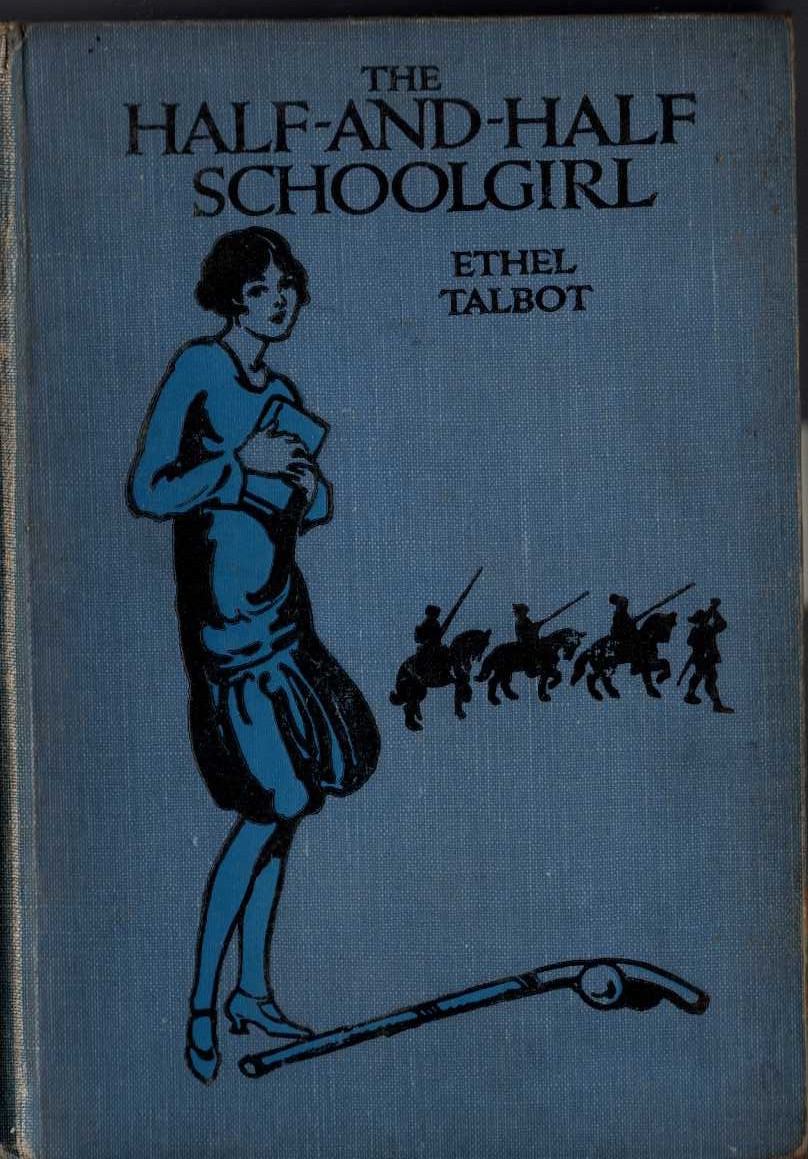 THE HALF-AND-HALF SCHOOLGIRL front book cover image