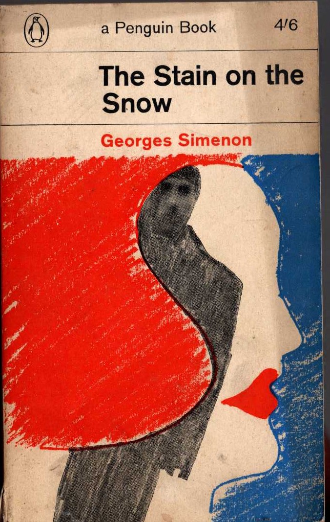 Georges Simenon  THE STAIN ON THE SNOW front book cover image
