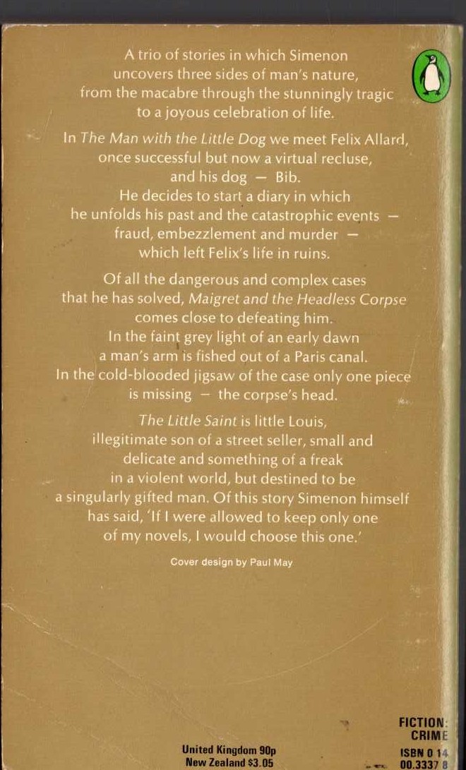 Georges Simenon  THE FOURTH SIMENON OMNIBUS: THE MAN WITH THE LITTLE DOG/ MAIGRET AND THE HEADLESS CORPSE/ THE LITTLE SAINT magnified rear book cover image