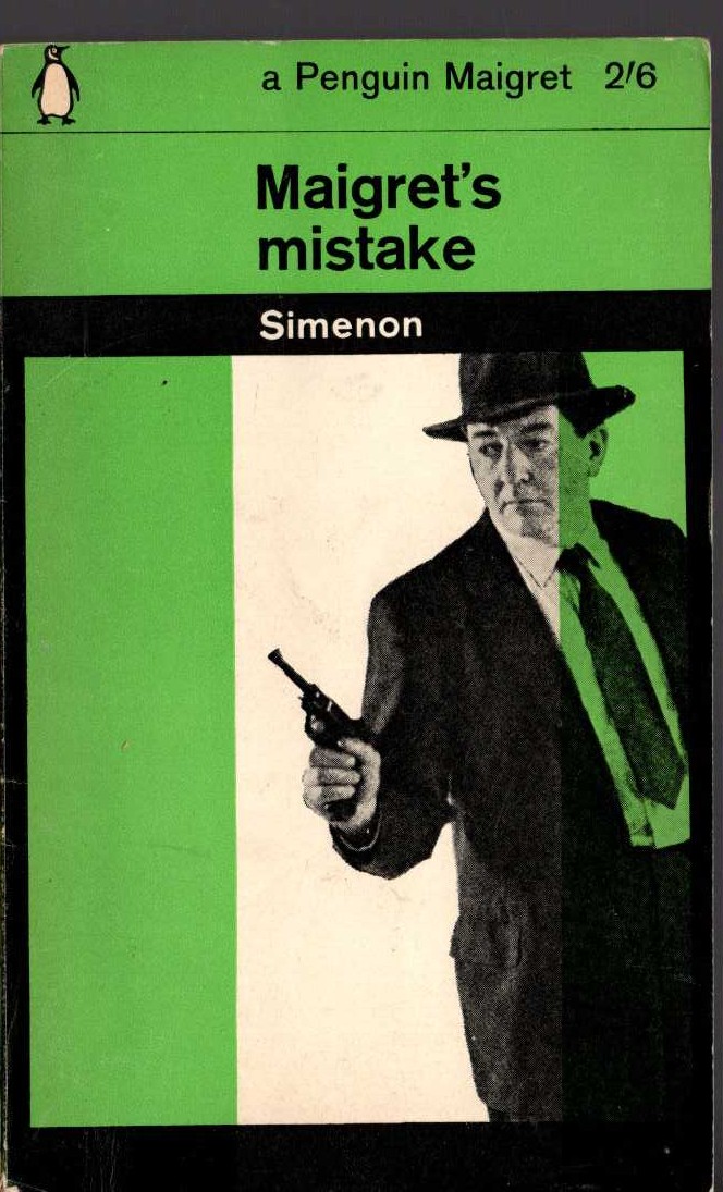 Georges Simenon  MAIGRET'S MISTAKE front book cover image