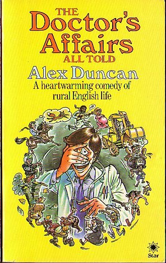 Alex Duncan  THE DOCTOR'S AFFAIRS ALL TOLD front book cover image